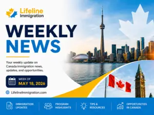 Weekly Canada immigration news update featuring immigration policy changes, program highlights, and opportunities in Canada
